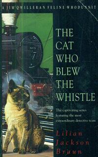 The Cat Who Blew the Whistle (The Cat Who… Mysteries, Book 17): A delightfully cosy feline mystery for cat lovers everywhere - Lilian Jackson Braun - 3