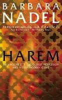 Harem (Inspector Ikmen Mystery 5): Inspiration for THE TURKISH DETECTIVE, BBC Two's sensational new TV series