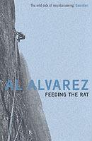 Feeding the Rat: A Climber's Life on the Edge