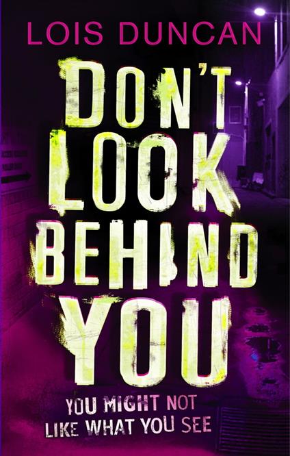 Don't Look Behind You - Lois Duncan - ebook