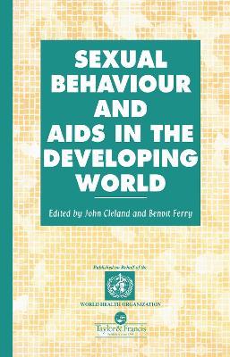 Sexual Behaviour and AIDS in the Developing World - cover