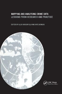 Mapping and Analysing Crime Data: Lessons from Research and Practice - cover
