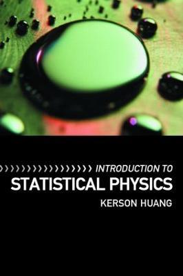 Introduction to Statistical Physics - Kerson Huang - cover