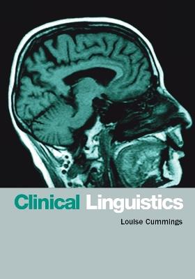 Clinical Linguistics - Louise Cummings - cover
