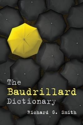 The Baudrillard Dictionary - cover