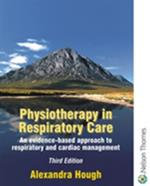 Physiotherapy in Respiratory Care: A Problem-Solving Approach