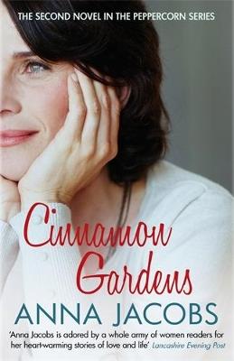 Cinnamon Gardens: From the multi-million copy bestselling author - Anna Jacobs - cover