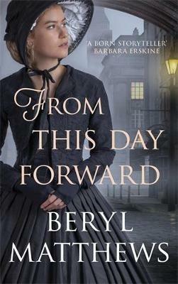 From this Day Forward - Beryl Matthews - cover