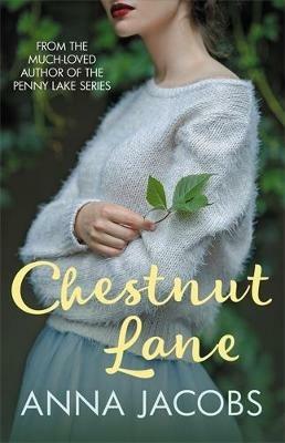 Chestnut Lane: From the multi-million copy bestselling author - Anna Jacobs - cover