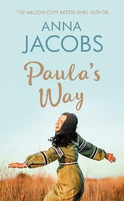 Paula's Way: A heart-warming story from the multi-million copy bestselling author - Anna Jacobs - cover
