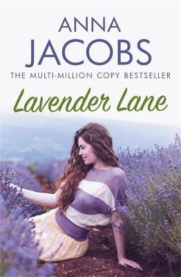 Lavender Lane: The uplifting story from the multi-million copy bestselling author Anna Jacobs - Anna Jacobs - cover
