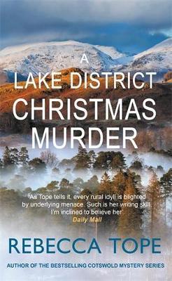 A Lake District Christmas Murder: The intriguing English cosy crime series - Rebecca Tope - cover