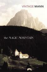 The Magic Mountain: As Seen on BBC Between the Covers