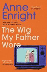 The Wig My Father Wore