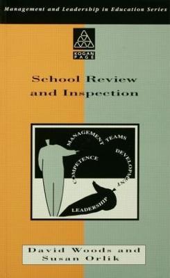 School Review and Inspection - Susan Orlik,David Woods - cover