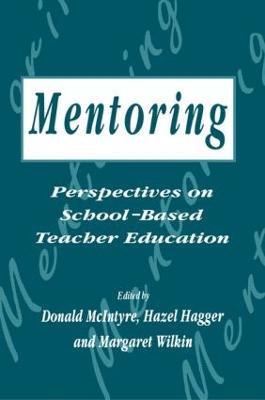 Mentoring: Perspectives on School-based Teacher Education - cover