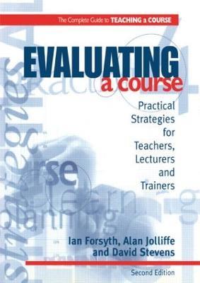 Evaluating a Course - Ian Forsyth,Alan Jolliffe,David Stevens - cover