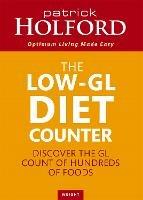 The Low-GL Diet Counter: Discover the GL count of hundreds of foods - Patrick Holford - cover
