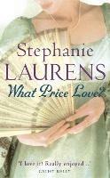What Price Love?: Number 14 in series - Stephanie Laurens - cover