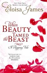 When Beauty Tamed The Beast: Number 2 in series