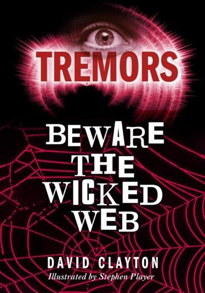 Beware The Wicked Web - Anthony Masters,Alan Marks - ebook