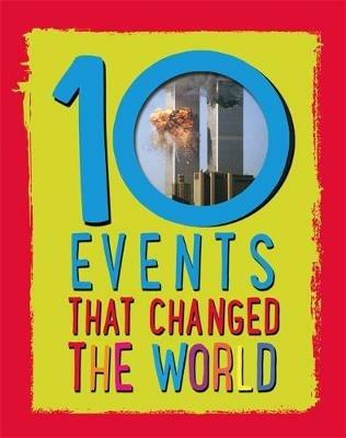 10: Events That Changed the World - Cath Senker - cover