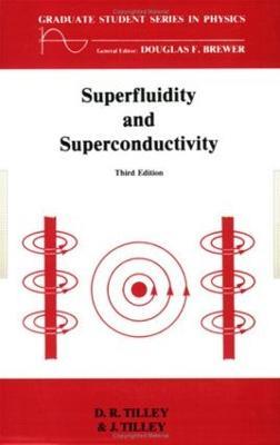 Superfluidity and Superconductivity - D.R. Tilley,J Tilley - cover