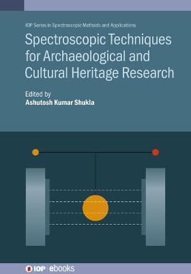 Spectroscopic Techniques for Archaeological and Cultural Heritage Research - cover