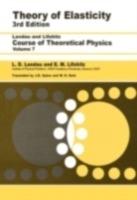 Theory of Elasticity: Volume 7