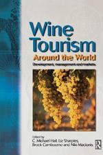 Wine Tourism Around the World