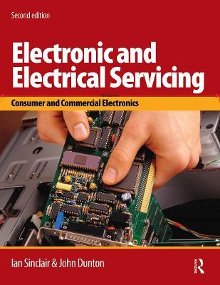 Electronic and Electrical Servicing - John Dunton - cover