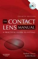 The Contact Lens Manual: A Practical Guide to Fitting - Andrew Gasson,Judith A. Morris - cover