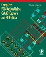 Complete PCB Design Using OrCAD Capture and PCB Editor - Kraig Mitzner - cover