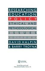 Researching education policy: Ethical and methodological issues