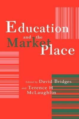 Education And The Market Place - Terence H. McLaughlin - cover