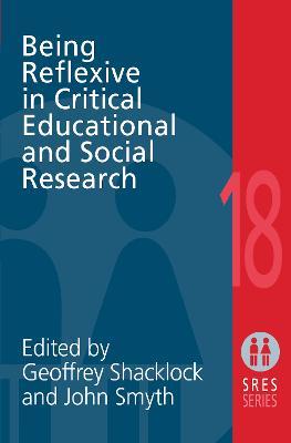 Being Reflexive in Critical and Social Educational Research - cover