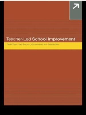 Teacher-Led School Improvement - Judith Durrant,David Frost,Michael Head - cover