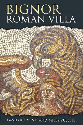 Bignor Roman Villa - Miles Russell,David Rudling - cover