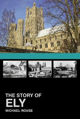 The Story of Ely - Michael Rouse - cover