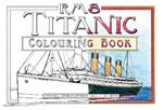 RMS Titanic Colouring Book