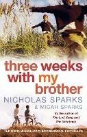 Three Weeks With My Brother