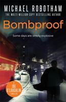 Bombproof - Michael Robotham - cover