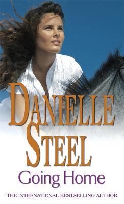 Going Home: An epic, unputdownable read from the worldwide bestseller - Danielle Steel - cover