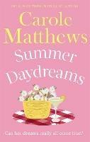 Summer Daydreams: A glorious holiday read from the Sunday Times bestseller