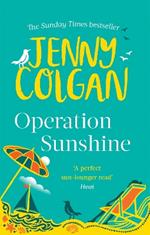 Operation Sunshine: From the bestselling author of feel-good romance
