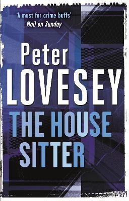 The House Sitter: Detective Peter Diamond Book 8 - Peter Lovesey - cover