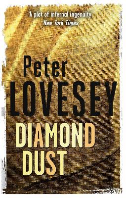 Diamond Dust: Detective Peter Diamond Book 7 - Peter Lovesey - cover