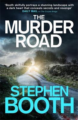 The Murder Road - Stephen Booth - cover