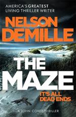 The Maze: The long-awaited new John Corey novel from America's legendary thriller author