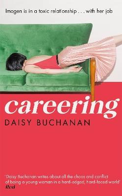 Careering: 'I loved loved loved it' Marian Keyes - Daisy Buchanan - cover